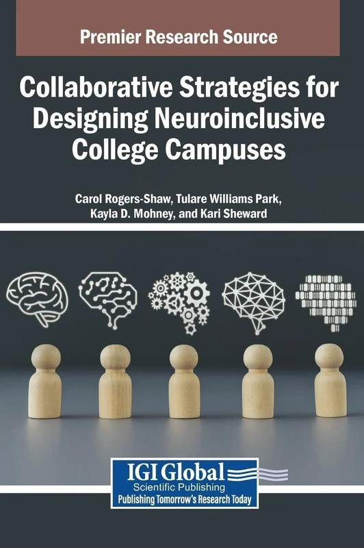 Collaborative Strategies for Designing Neuroinclusive College Campuses