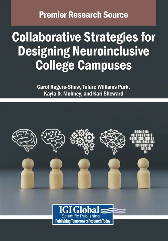 Collaborative Strategies for Designing Neuroinclusive College Campuses
