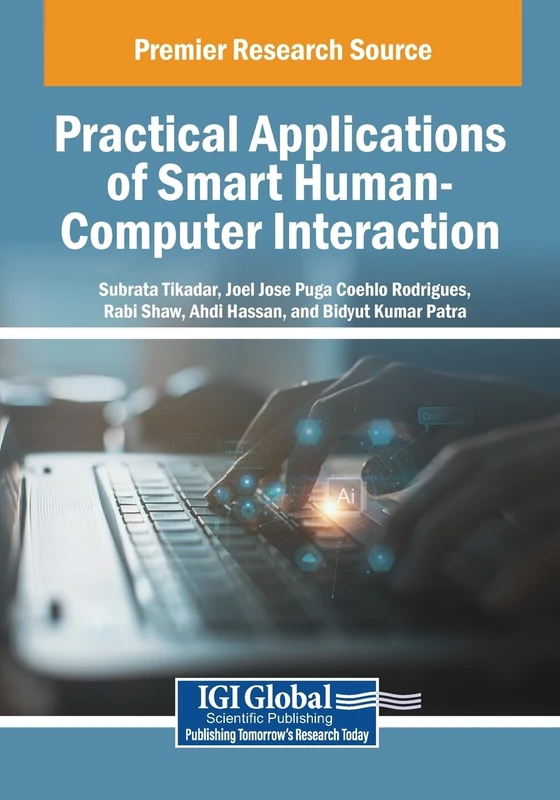 Practical Applications of Smart Human-Computer Interaction