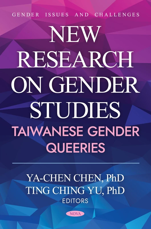 New Research on Gender Studies (Gender Issues and Challenges)