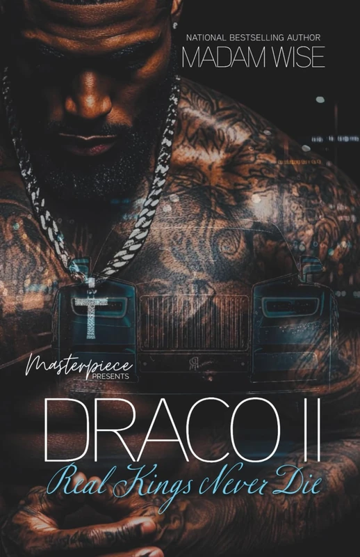 Draco II: Real Kings Never Die: 2