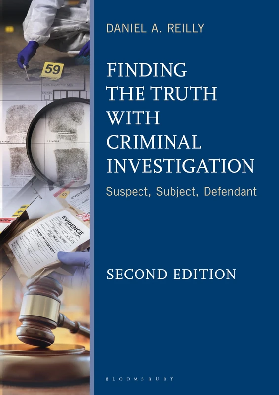 Finding the Truth with Criminal Investigation: Suspect, Subject, Defendant