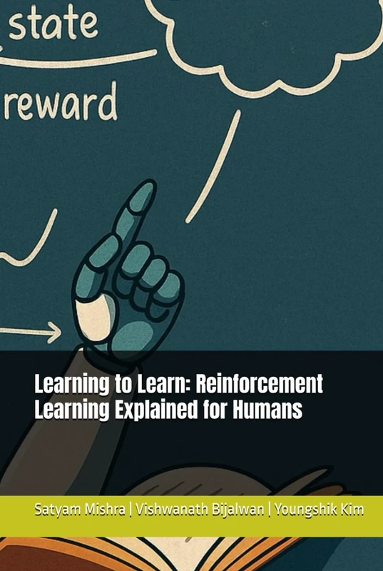 Learning to Learn: Reinforcement Learning Explained for Humans