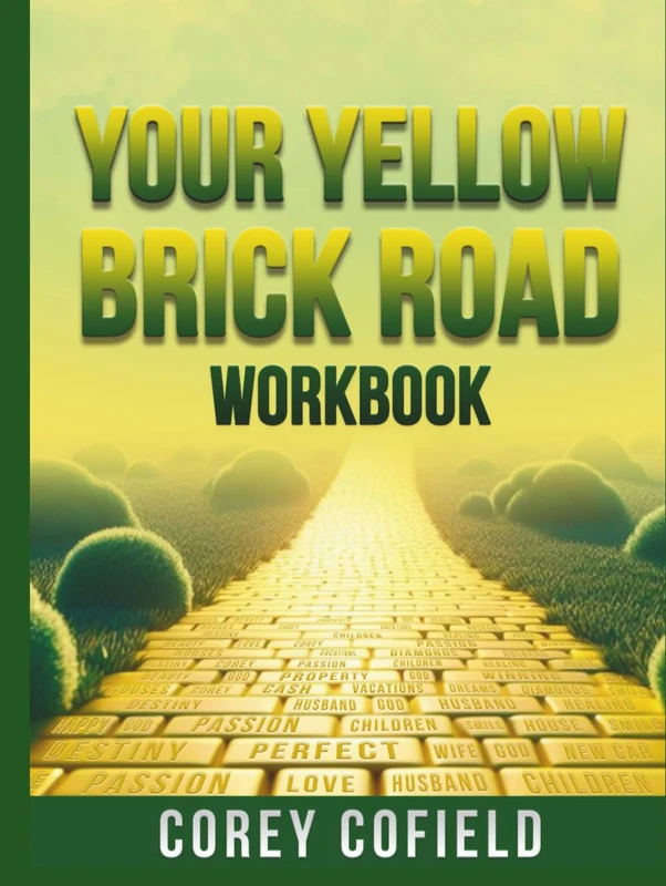 Your Yellow Brick Road: Workbook (The Yellow Brick Road Series)