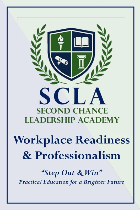 Workplace Readiness & Professionalism