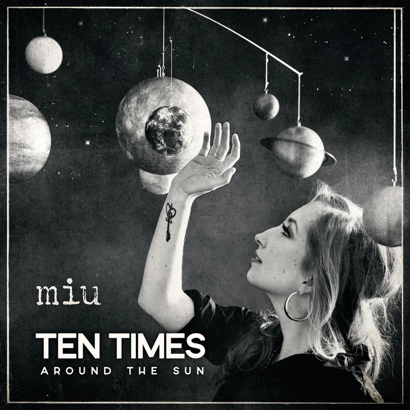 Ten Times Around the Sun [VINYL]