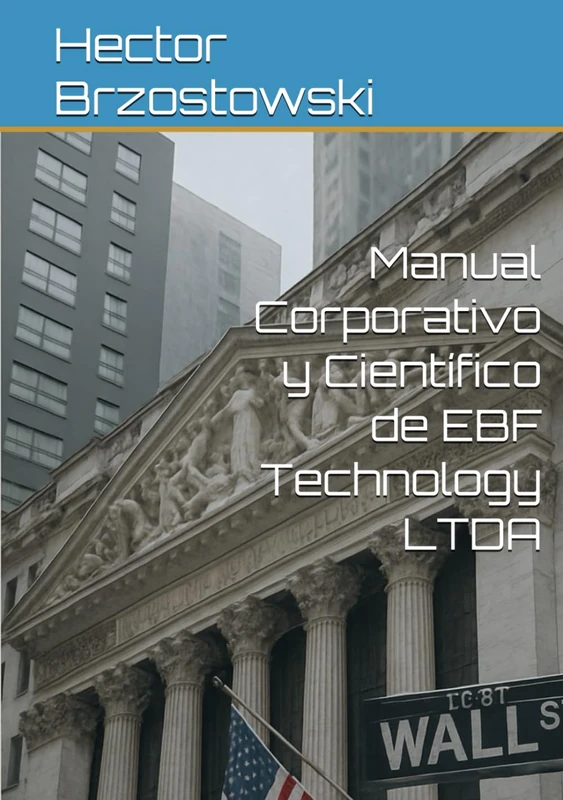 Manual Corporativo y Cientifico de EBF Technology LTDA