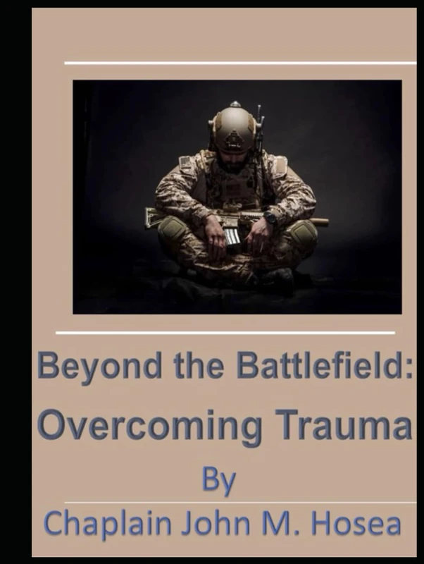 Beyond the Battlefied: Overcoming Trauma - Image 1