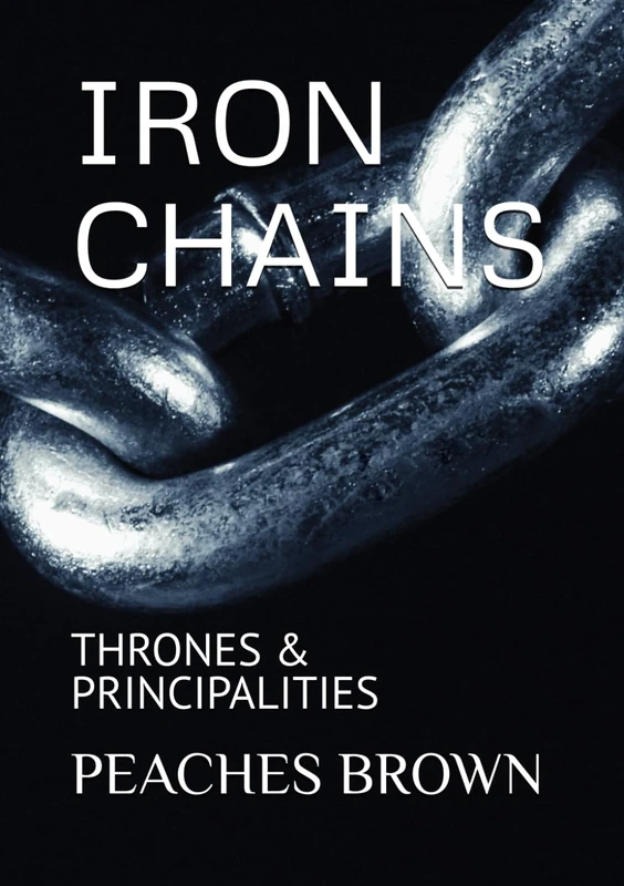 IRON CHAINS: THRONES & PRINCIPALITIES - Image 1