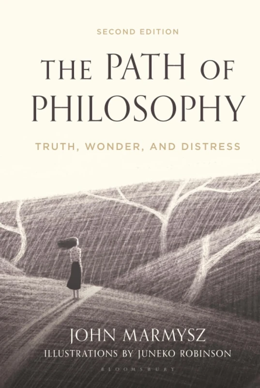 Path of Philosophy, The: Truth, Wonder, and Distress