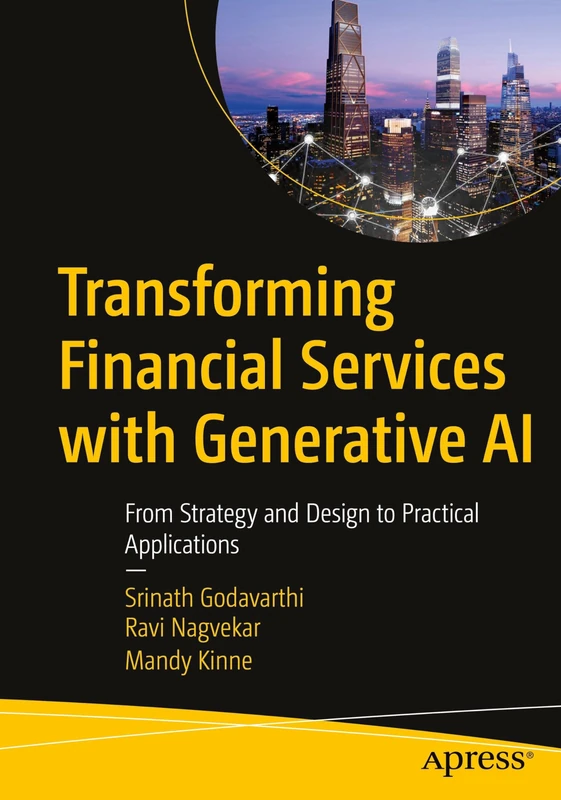 Transforming Financial Services with Generative AI: From Strategy and Design to Practical Applications