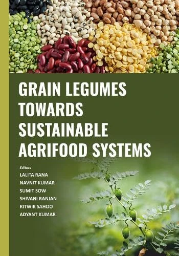 Grain Legumes Towards Sustainable Agrifood Systems