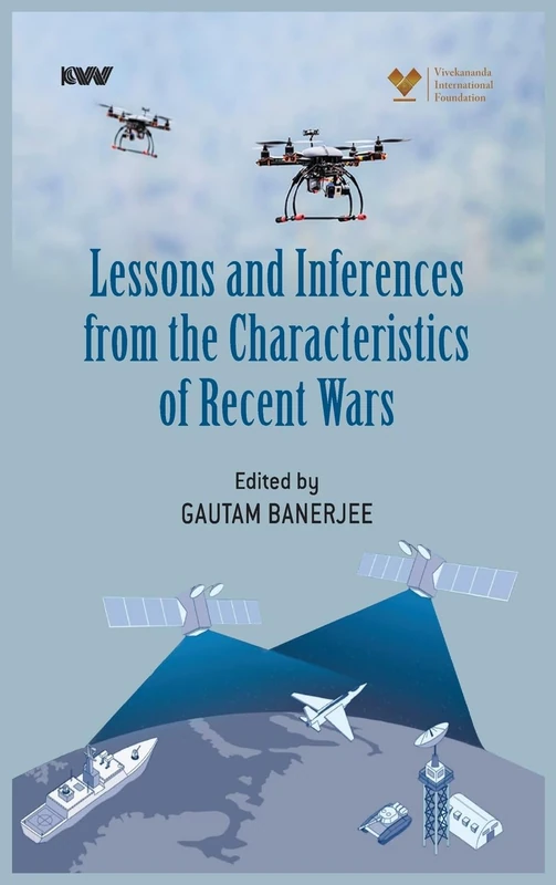 Lessons and Inferences from the Characteristics of the Recent Wars