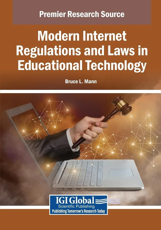 Modern Internet Regulations and Laws in Educational Technology