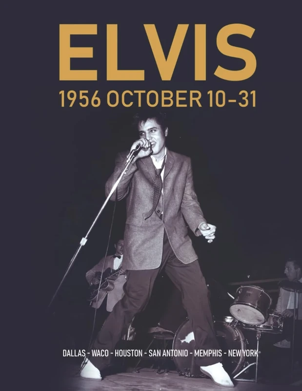 Elvis 1956 October 10-31