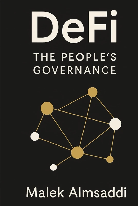 DeFi - The People's Governance (DeFi - The People's Money)