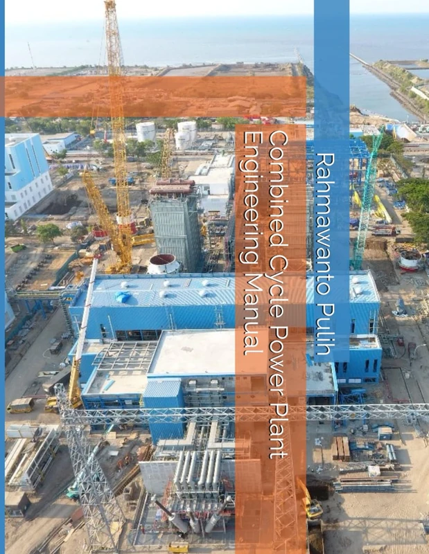 Combined Cycle Power Plant Engineering Manual