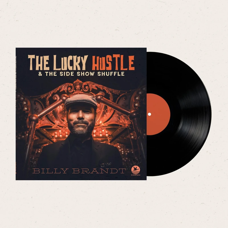 The Lucky Hustle & the Side Show Shuffle [Vinyl LP] [VINYL]