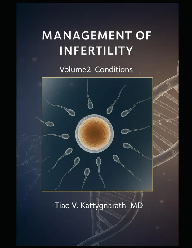 Management of Infertility: Volume 2: Conditions