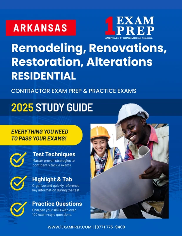 2025 Arkansas Remodeling, Renovations, Restoration, Alterations - RESIDENTIAL: Contractor Exam Preparation & Practice Exams - Image 1