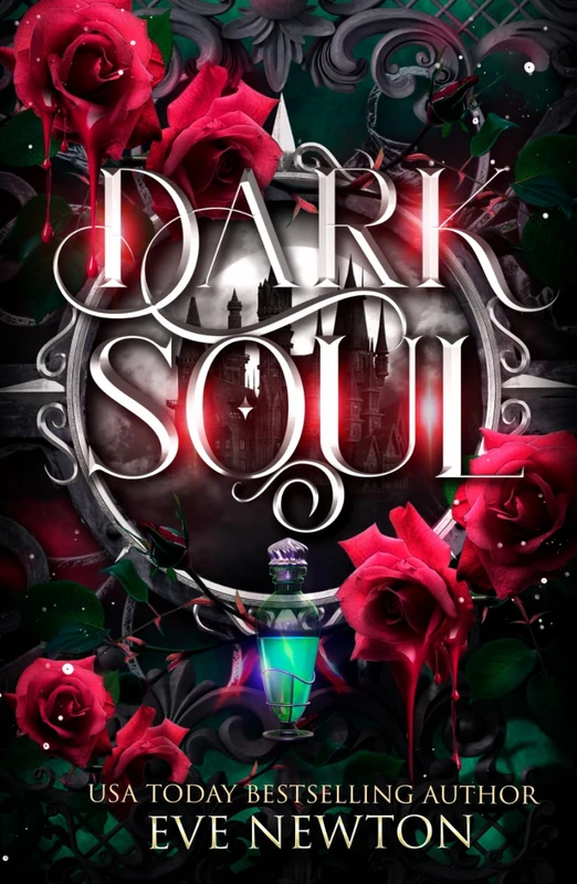 Dark Soul: A Dark Paranormal Reverse Harem (Eternal Legacy (SilverGate Academy))