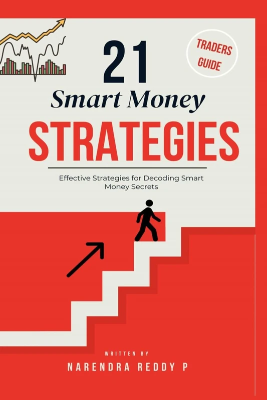 21 SMART MONEY STRATEGIES: BUILT TO PRINT PROFITS