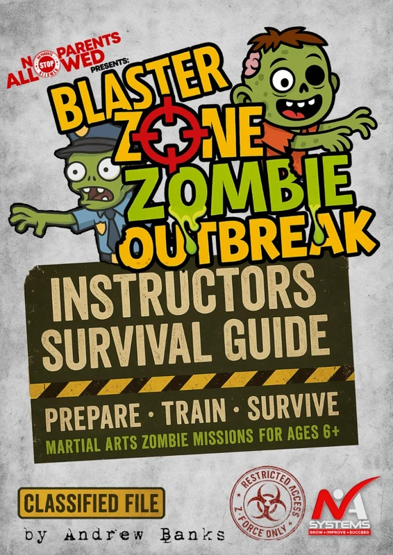 Blaster Zone: Zombie Outbreak - Instructor Survival Guide: No Parents Allowed Event by Martial Art Systems UK - Image 1