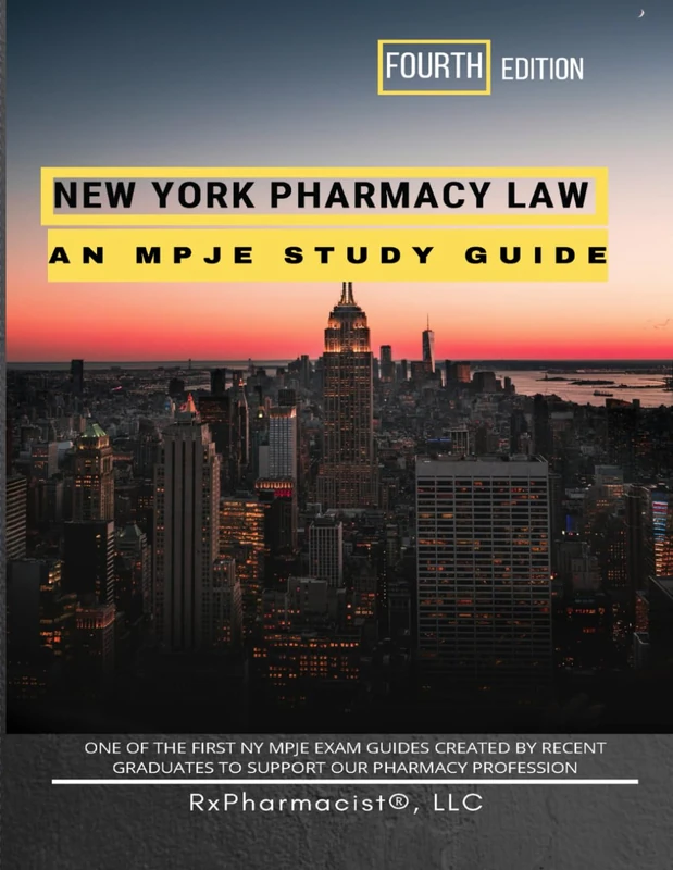 New York Pharmacy Law: An MPJE Study Guide