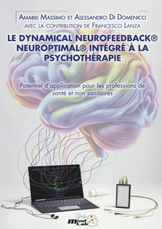 Le Dynamical Neurofeedback® Neuroptimal® Intégré À La Psychothérapie