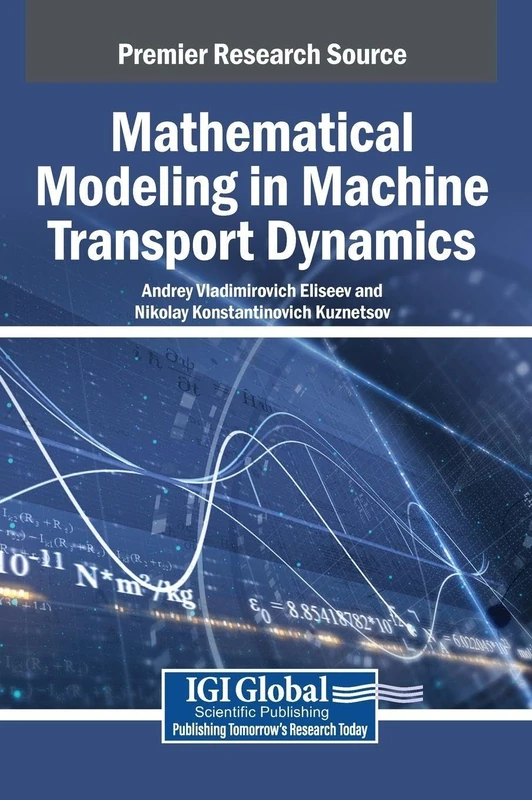 Mathematical Modeling in Machine Transport Dynamics