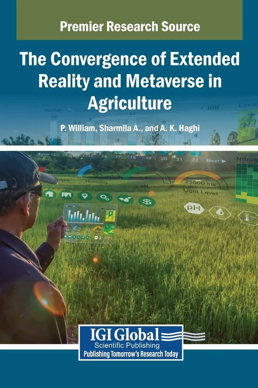 The Convergence of Extended Reality and Metaverse in Agriculture