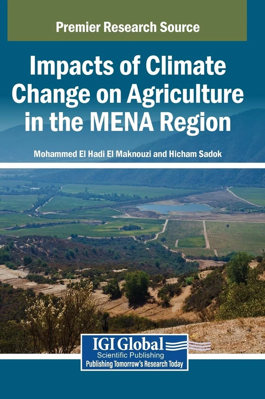 Impacts of Climate Change on Agriculture in the MENA Region