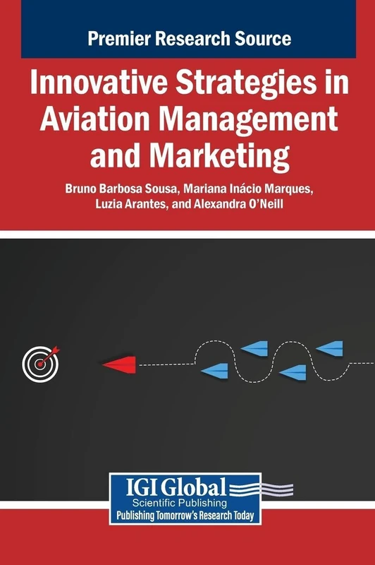 Innovative Strategies in Aviation Management and Marketing