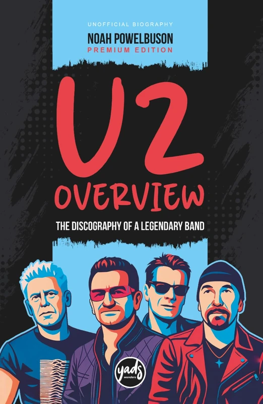 U2 OVERVIEW The discography of a legendary band through its cult albums: Band biography, records, singles, tours, concerts, fame, doubts, trials, reviews, awards. (Artists)