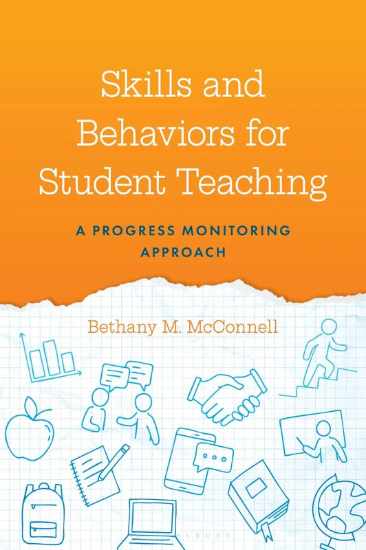 Skills and Behaviors for Student Teaching: A Progress Monitoring Approach