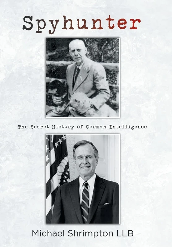 Spyhunter: The Secret History of German Intelligence - Image 1