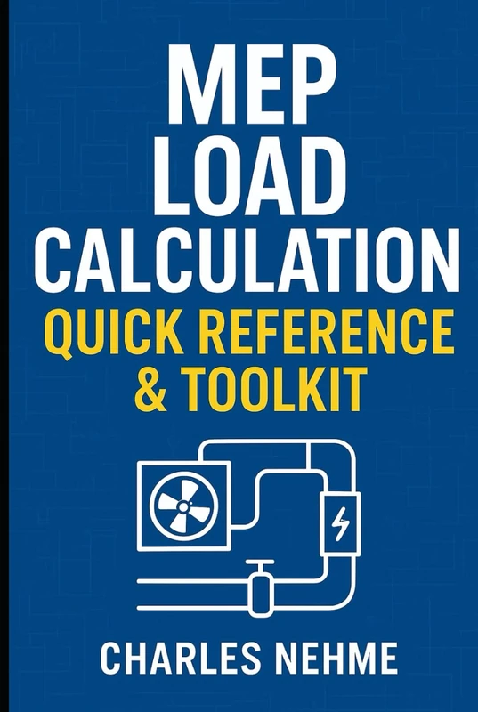 MEP Load Calculation Quick Reference & toolkit
