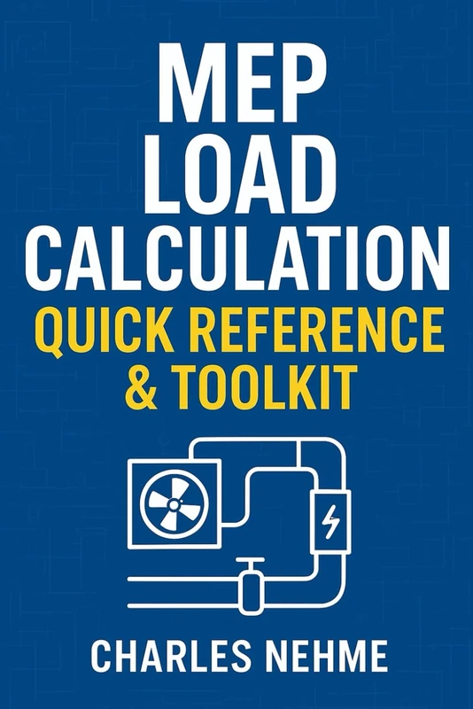 MEP Load Calculation Quick Reference & toolkit
