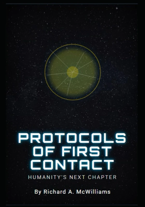 Protocols of First Contact: The signal is coming. The only question is, what will we do when it arrives?