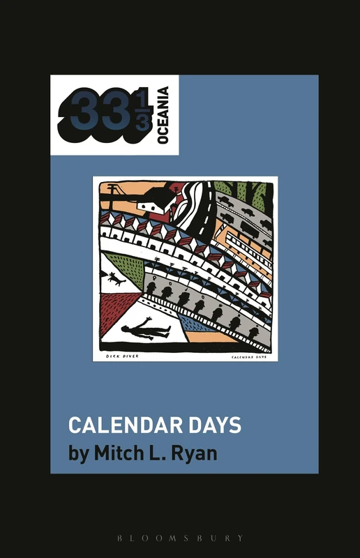 Dick Diver's Calendar Days (33 1/3 Oceania)