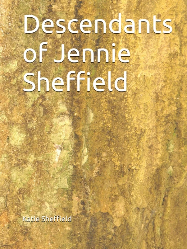Descendants of Jennie Sheffield