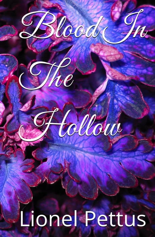 Blood In The Hollow
