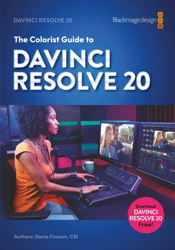 The Colorist Guide to DaVinci Resolve 20