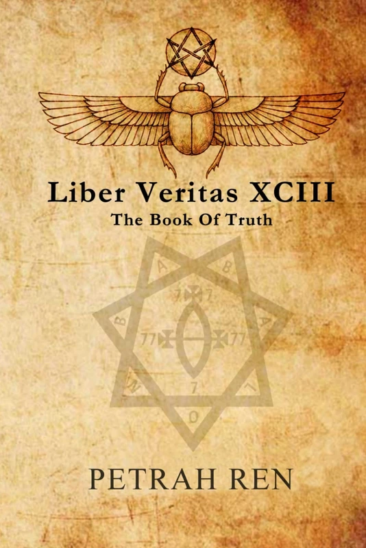 Liber Veritas XCIII: The Book Of Truth
