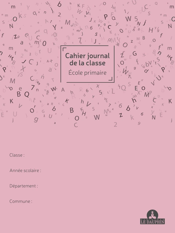 Le Dauphin - Ref 54241D - Box of 30 Classroom Journal Notebooks for Primary School - Size 32 x 24 cm - 96 Pages - Diary and coordinates for pupils at the beginning of the notebook - Soft Cover - Pink