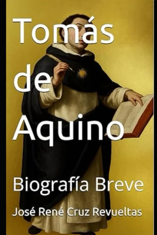 Tomás de Aquino: Biografía Breve