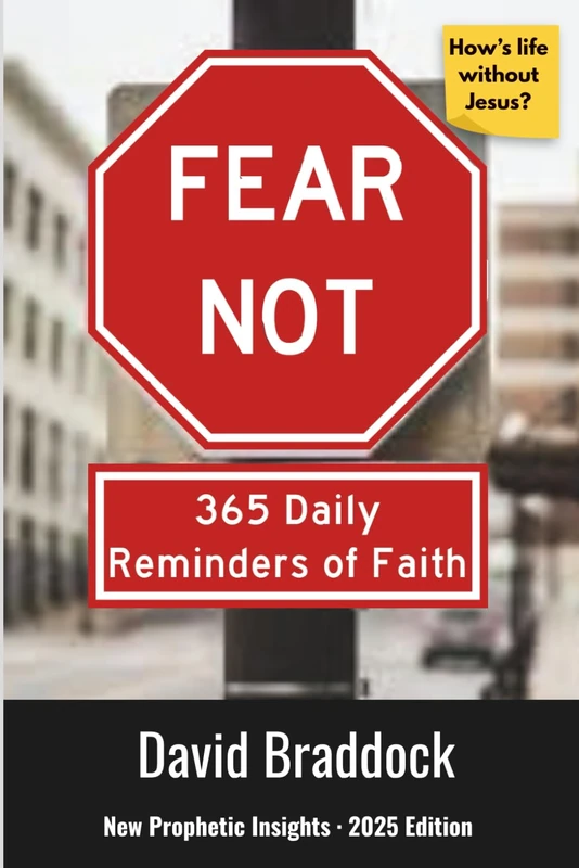 FEAR NOT: 365 Daily Reminders of Faith: Updated with New Prophetic Insights for 2025 - Image 1
