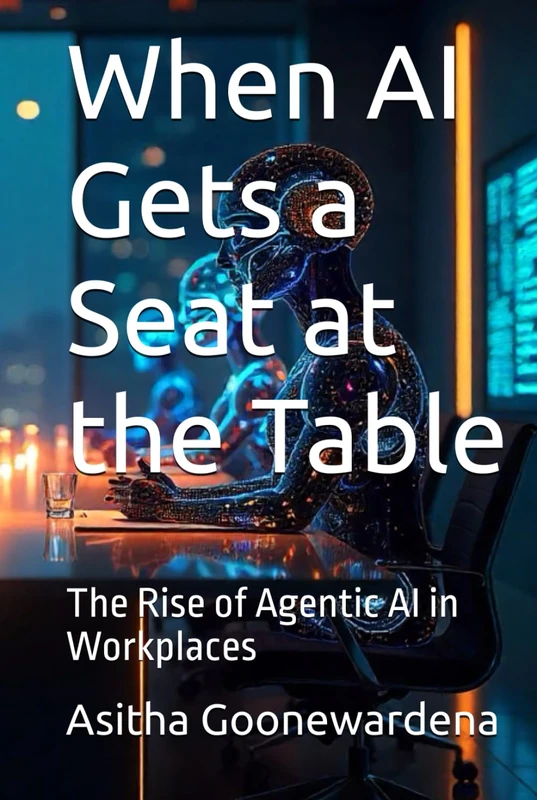 When AI Gets a Seat at the Table: The Rise of Agentic AI in Workplaces