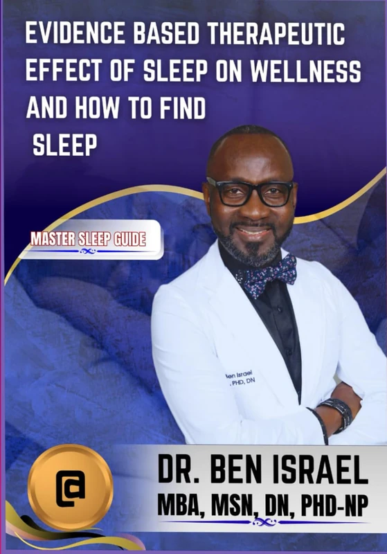 THERAPEUTIC EFFECT OF SLEEP AND HOW TO FIND SLEEP: MASTER SLEEP GUIDE