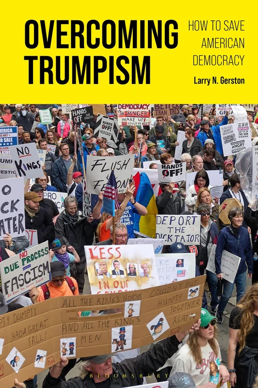 Overcoming Trumpism: How to Save American Democracy